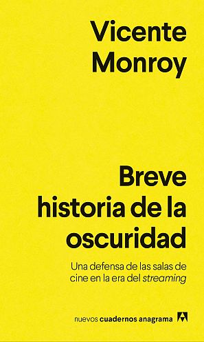 Portada de 'Breve historia de la oscuridad', de Vicente Monroy.