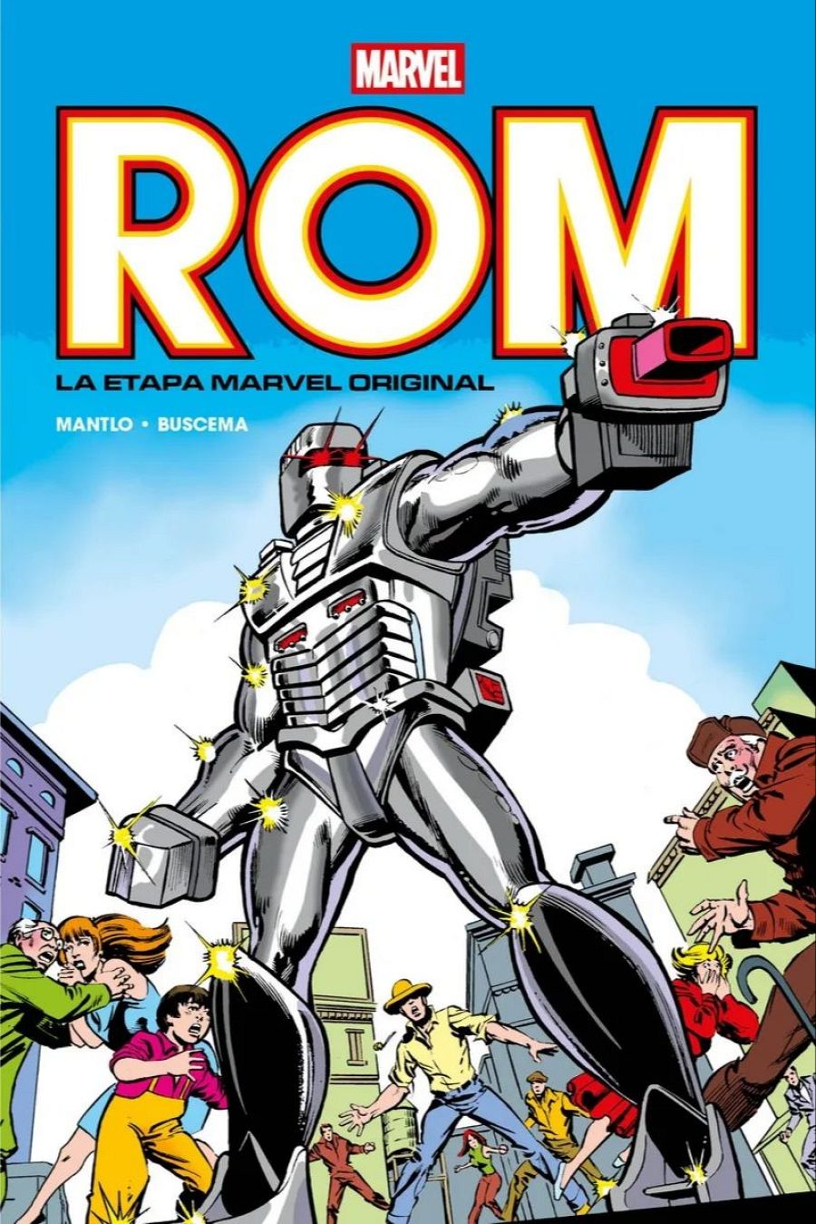 Imponente robot plateado disparando su arma; civiles huyen aterrorizados en una ciudad destruida. Portada del cómic ROM: La Etapa Marvel Original 1.