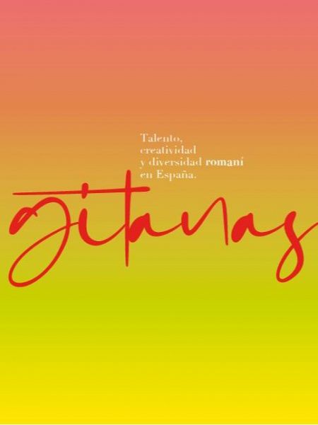 Portada del libro 'Gitanas. Talento, creatividad y diversidad romaní en España'.