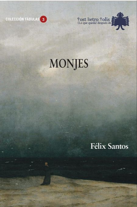 'Monjes' de Félix Santos