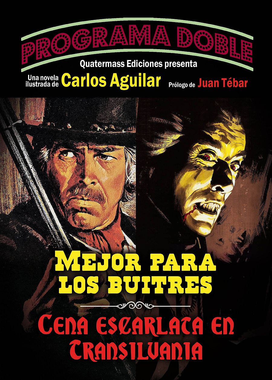 Portada de libro ilustrado con dos ilustraciones, una de un pistolero y otra de un vampiro, títulos de novelas: 