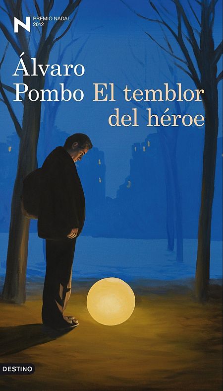 'El temblor del héroe'