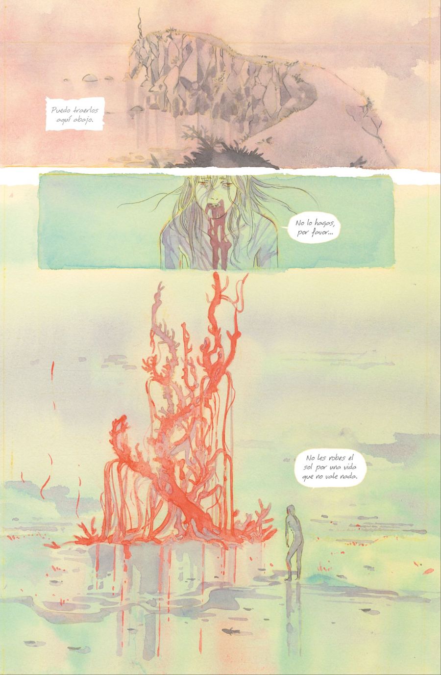 Tres paneles de cómic muestran una escena dramática: mujer suplicante, figura roja coralina y frases que sugieren una acción perjudicial que roba la luz.