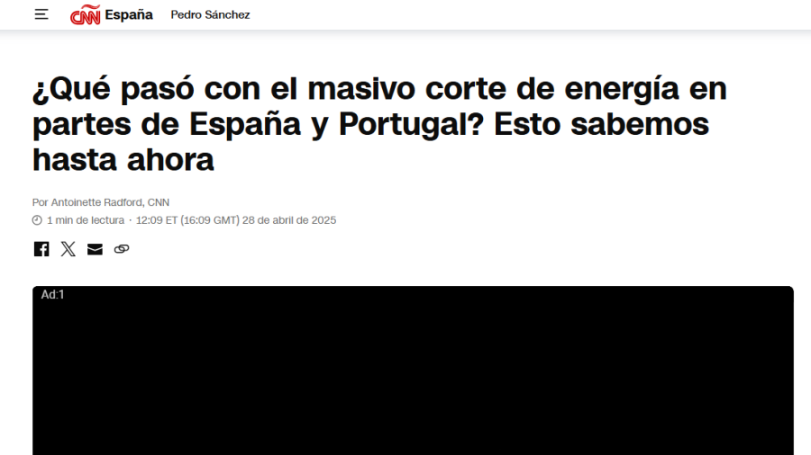 Noticia de la CNN sobre las causas del apagón masivo en España y Portugal