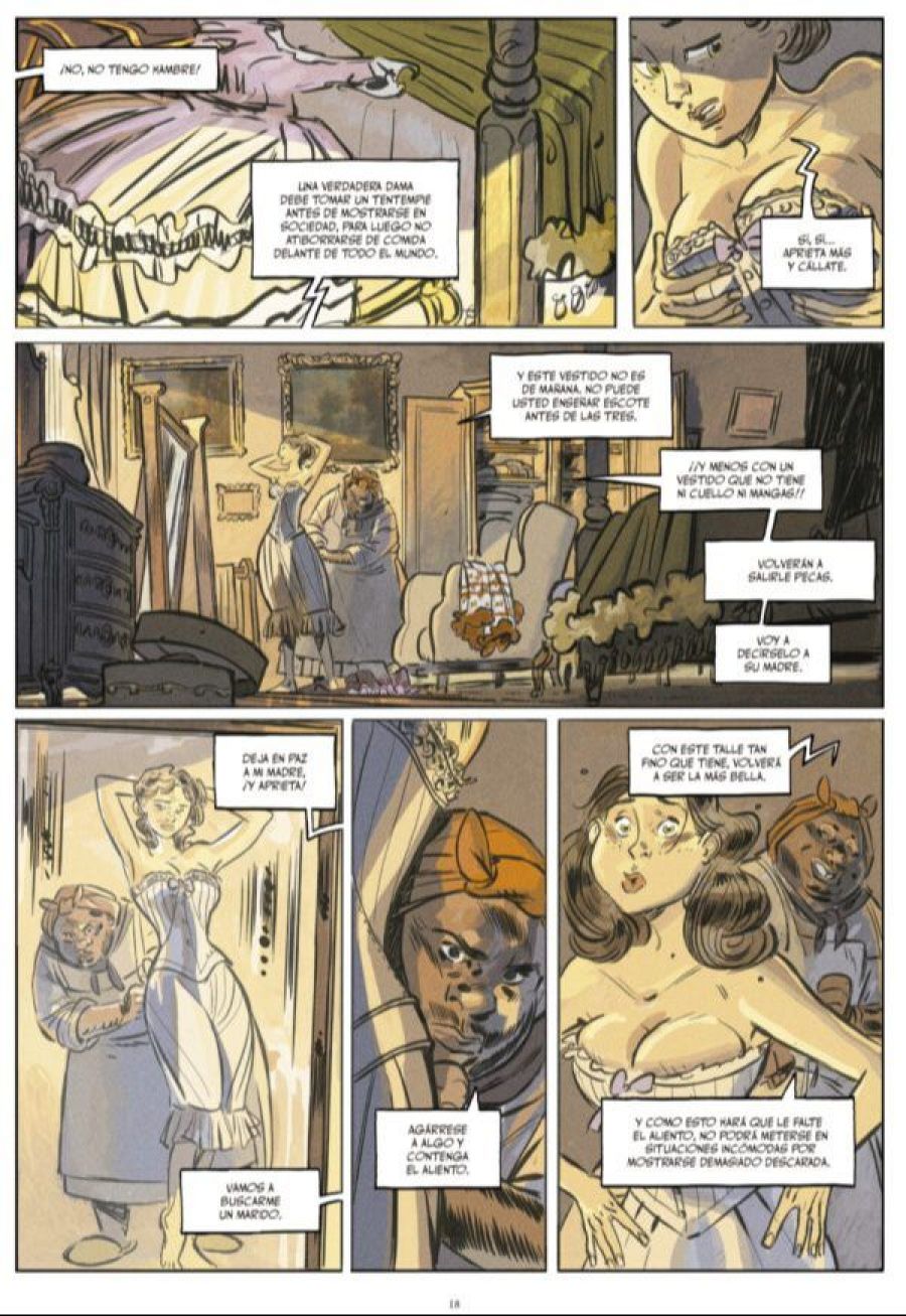 Viñetas de un cómic mostrando a una joven preparándose para una salida, con críticas de una mujer mayor y ayuda de una mujer negra para ajustar su corsé.  Diálogos entre las tres mujeres reflejan tensión y preparación.