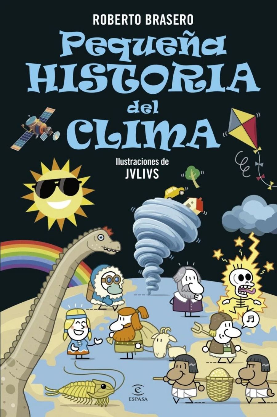 Colorida portada de libro sobre historia del clima, con ilustraciones que van desde dinosaurios hasta satélites.  Diseño atractivo, estilo cómic.