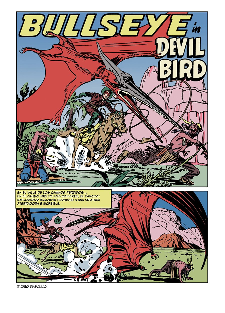 Dos viñetas de un cómic muestran una persecución a caballo de un enorme pájaro rojo prehistórico.  Un hombre cae de su caballo en la segunda viñeta.