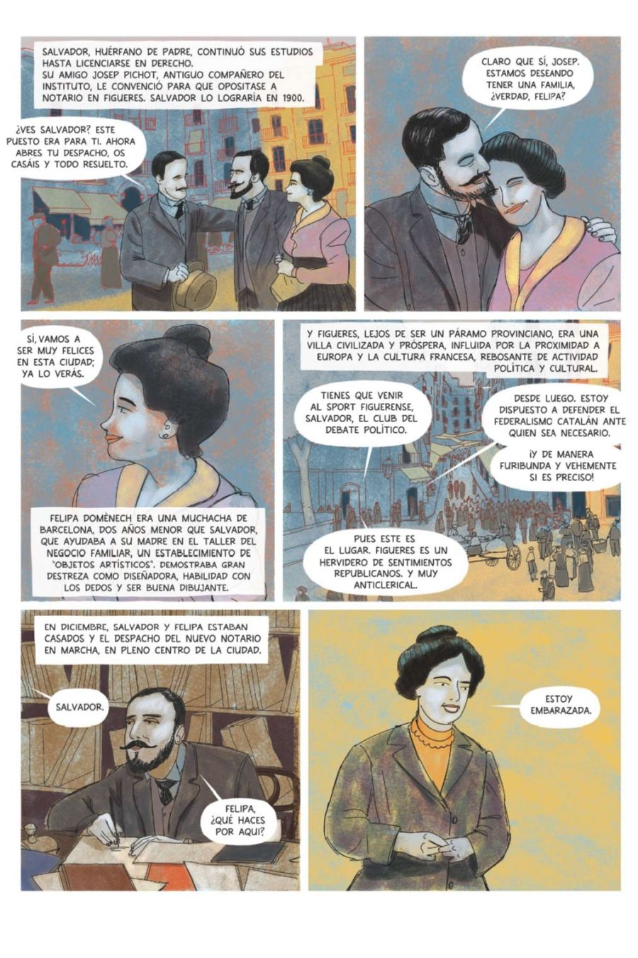 Viñetas que narran el comienzo de la vida adulta de Dalí: su nombramiento como notario en 1900, su relación con Felipa y su instalación en Figueres, descrita como una ciudad próspera y activa.