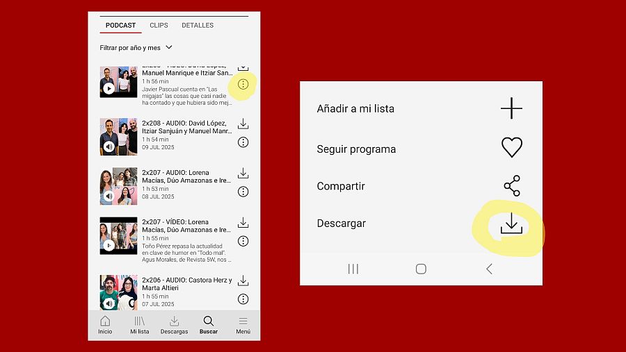 Capturas de app móvil muestran lista de podcasts con opciones de filtro, descarga y menú contextual con opciones de añadir a lista, seguir, compartir y descargar.
