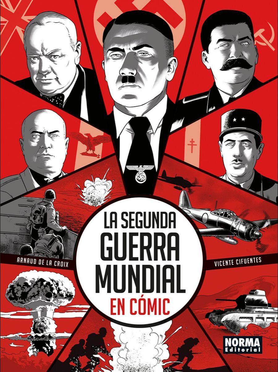 Portada de cómic sobre la Segunda Guerra Mundial con Churchill, Hitler, Stalin, Mussolini y De Gaulle. Fondo rojo con escenas de guerra.