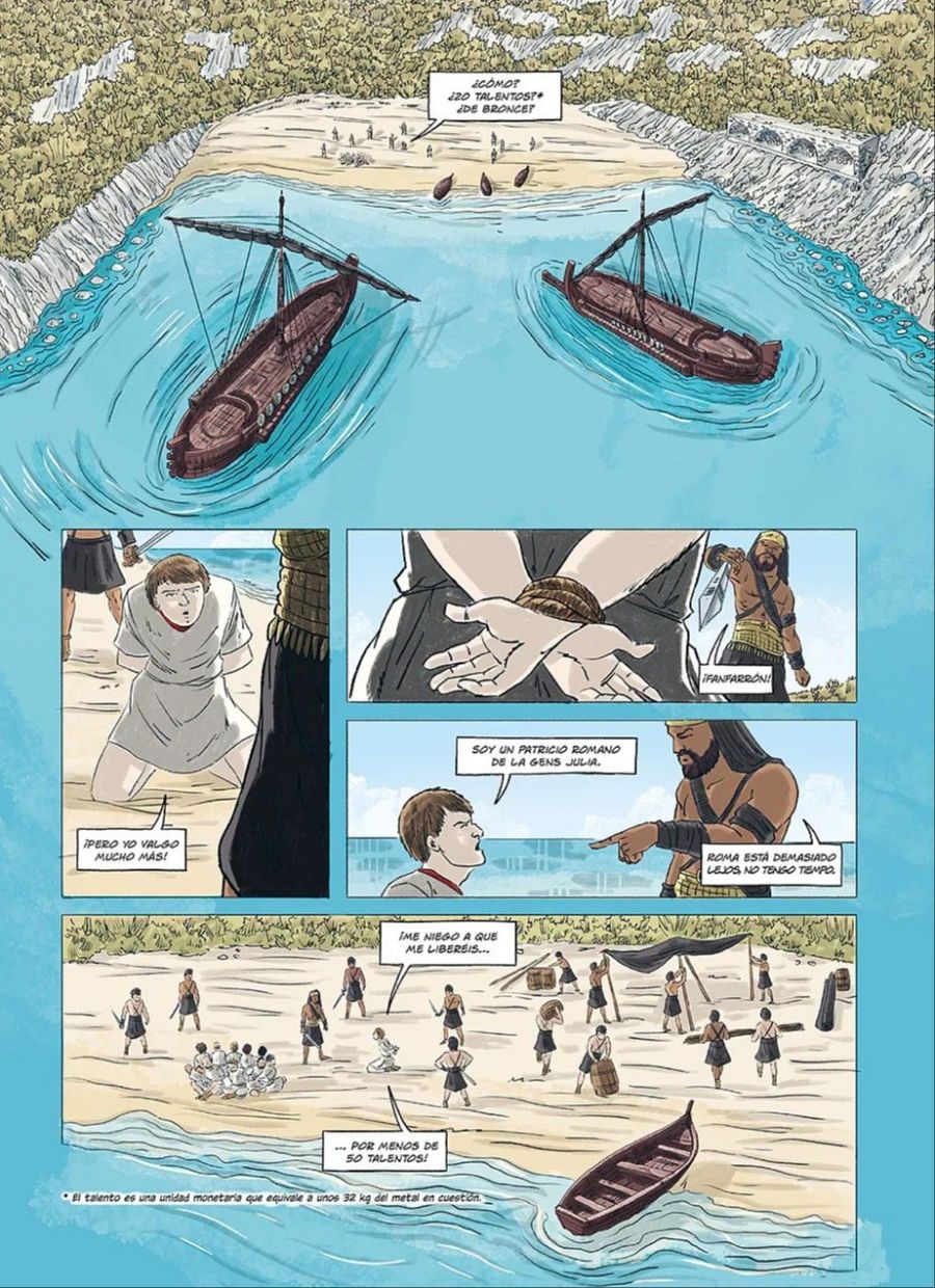 Viñetas de cómic mostrando el secuestro de Julio César por piratas;  negociación del rescate (30 talentos inicialmente, 50 exigidos por César);  expresiones de arrogancia y valor del joven César.