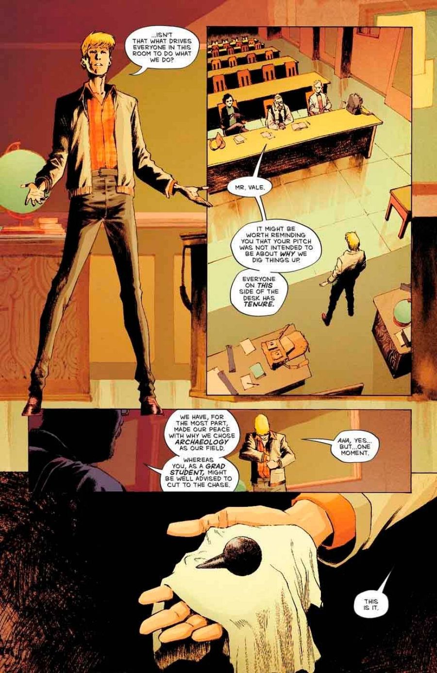 Cuatro viñetas de cómic muestran un diálogo entre un profesor rubio y sus alumnos sobre arqueología, presentando finalmente un objeto envuelto en un paño.