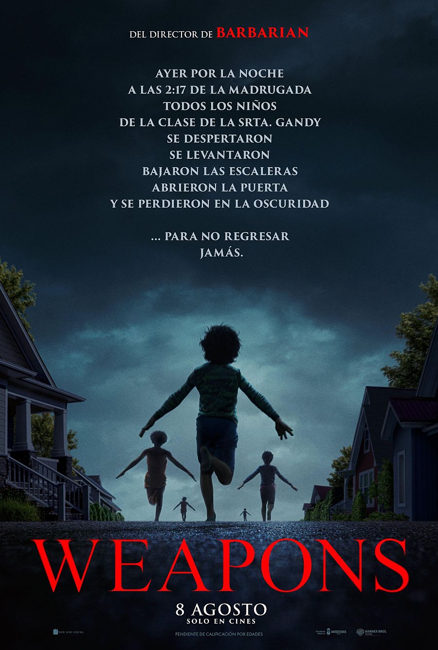 Cartel de cine: niños corriendo por una calle oscura de noche. Texto sobre su misteriosa desaparición. Estreno 8 de agosto.