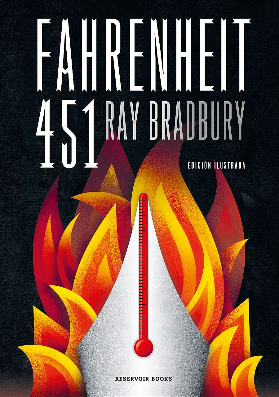 Portada de la edición ilustrada de 'Fahrenheit 451' de Ray Bradbury de la editorial Reservoir Books.