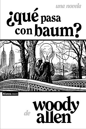 Portada de '¿Qué pasa con Baum? de Woody Allen.