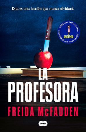 Portada de 'La profesora' de Freida McFadden.