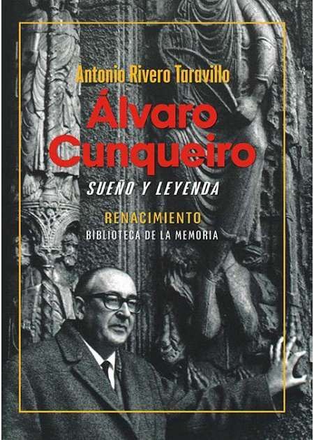 Álvaro Cunqueiro, sueño y leyenda