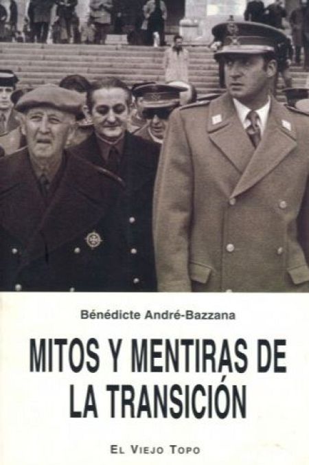 Mitos y mentiras de la Transición