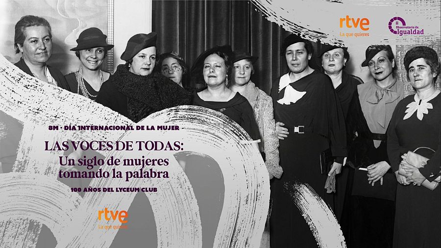 ‘Las voces de TODAS: un siglo de mujeres tomando la palabra’