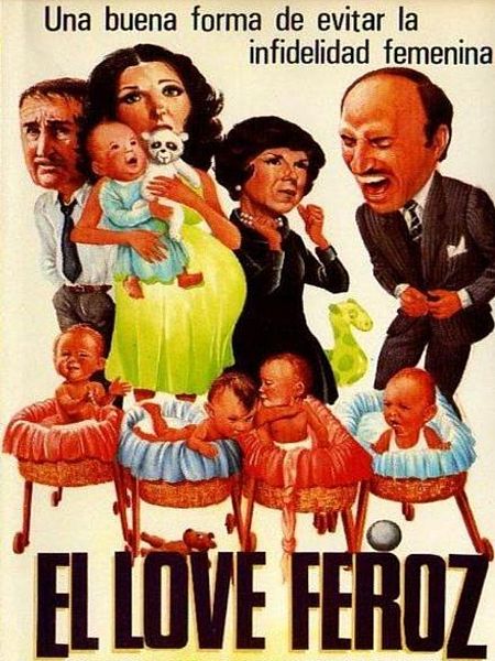 Póster de 'El love feroz o Cuando los hijos juegan al amor'.