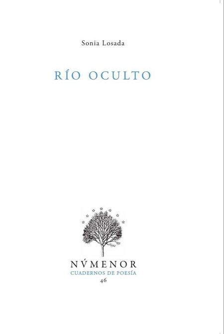 Río oculto primer poemario de Sonia Losada