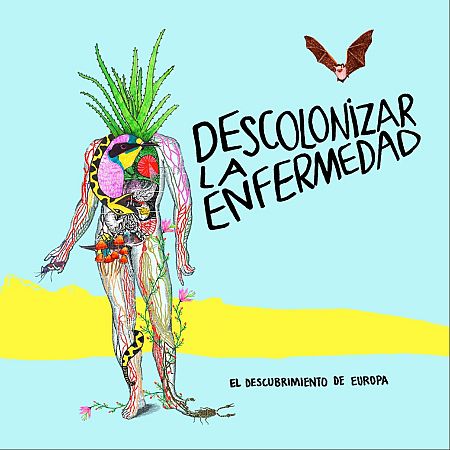 Descolonizar la enfermendad