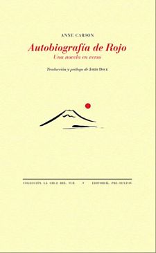 Autobiografía de Rojo (Anne Carson).