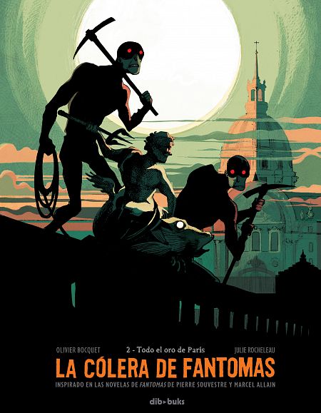 Portada de 'La cólera de Fantomas 2: Todo el oro de París'