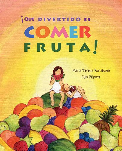  Libro: ¡Qué divertido es comer fruta!
