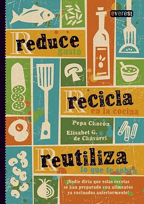 Si estás harto de tirar comida, con este libro aprenderás a darle un nuevo uso.