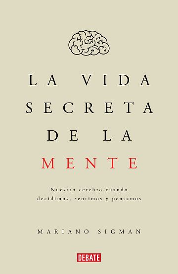 Portada del libro 'La vida secreta de la mente'.