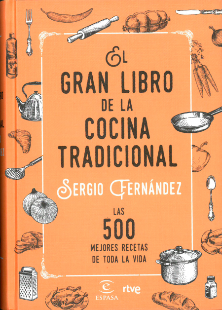 'El Gran Libro de la cocina tradicional' de Sergio Fernández