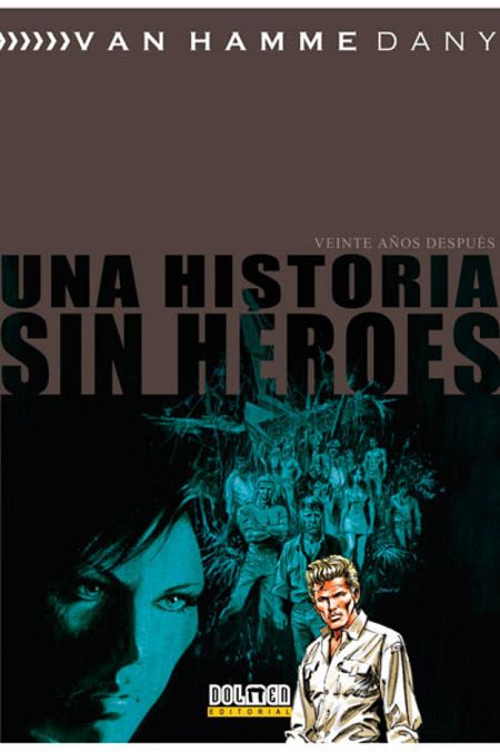 Portada de 'Una historia sin héroes - 20 años después'