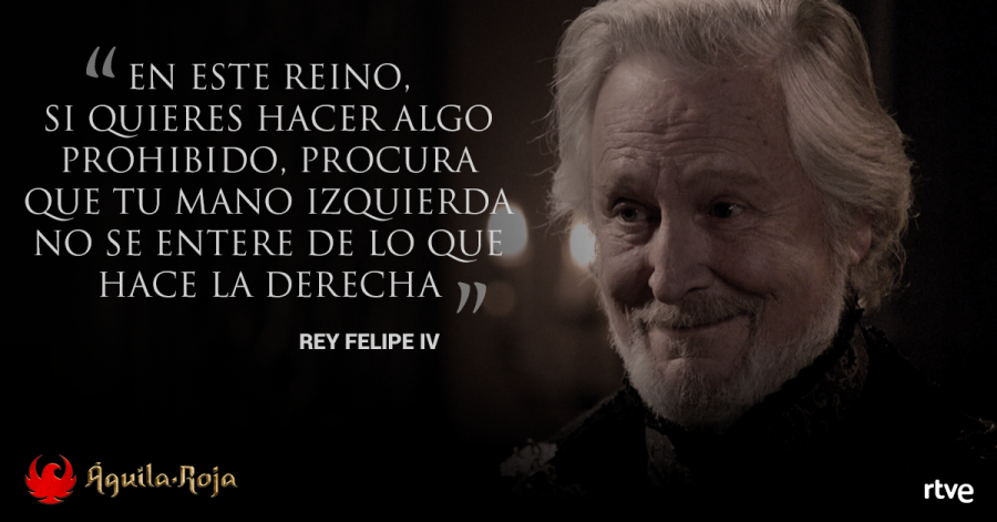 Águila Roja - La doble cara de Felipe IV