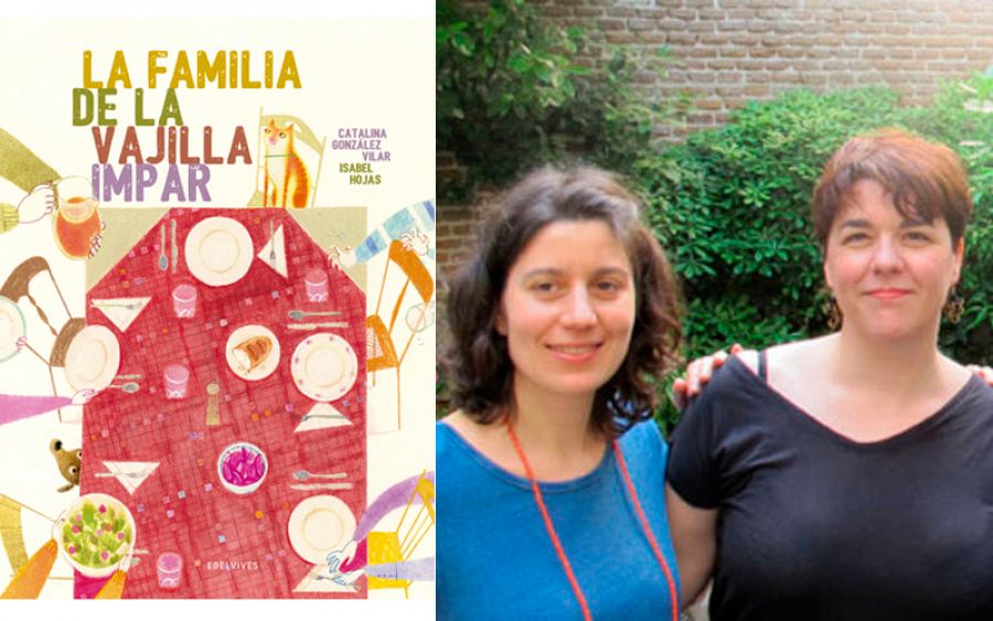 Portada de 'La familia de la vajilla impar' y sus autoras, Isabel Hojas y Catalina González Vilar
