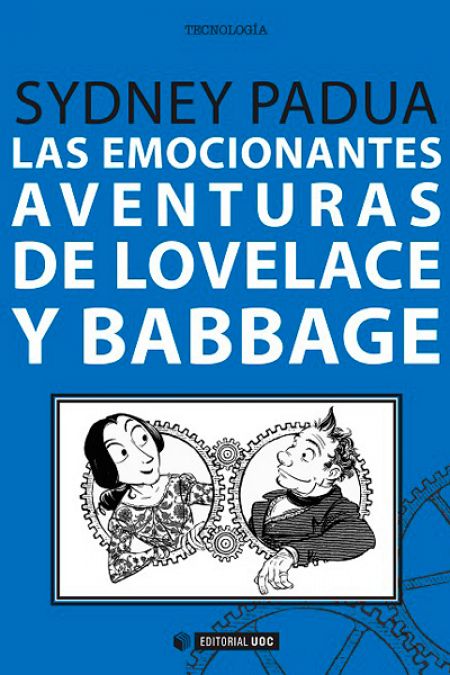 Portada de 'Las emocionantes aventuras de Lovelace y Babbage'