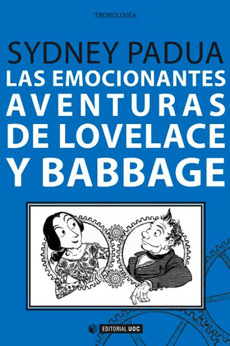 Portada de 'Las emocionantes aventuras de Lovelace y Babbage'