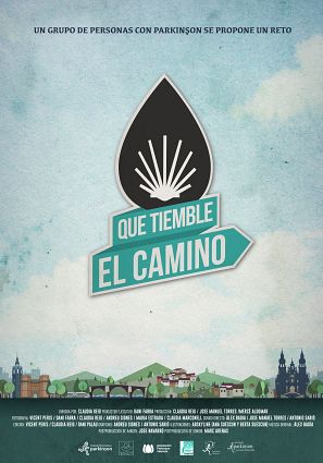 Imagen del cartel de 'Que tiemble el camino', el proyecto que visionaremos durante la presentación.