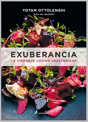 Exuberancia: La vibrante cocina vegetariana