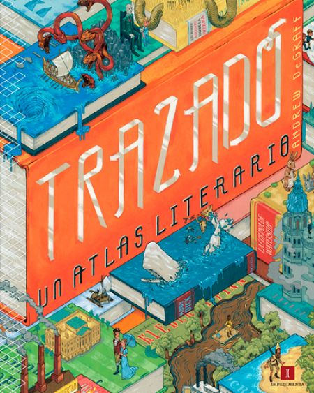 Portada de 'Trazado. Un atlas literario'
