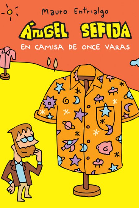 Portada de 'Ángel Sefija. En camisa de once varas'