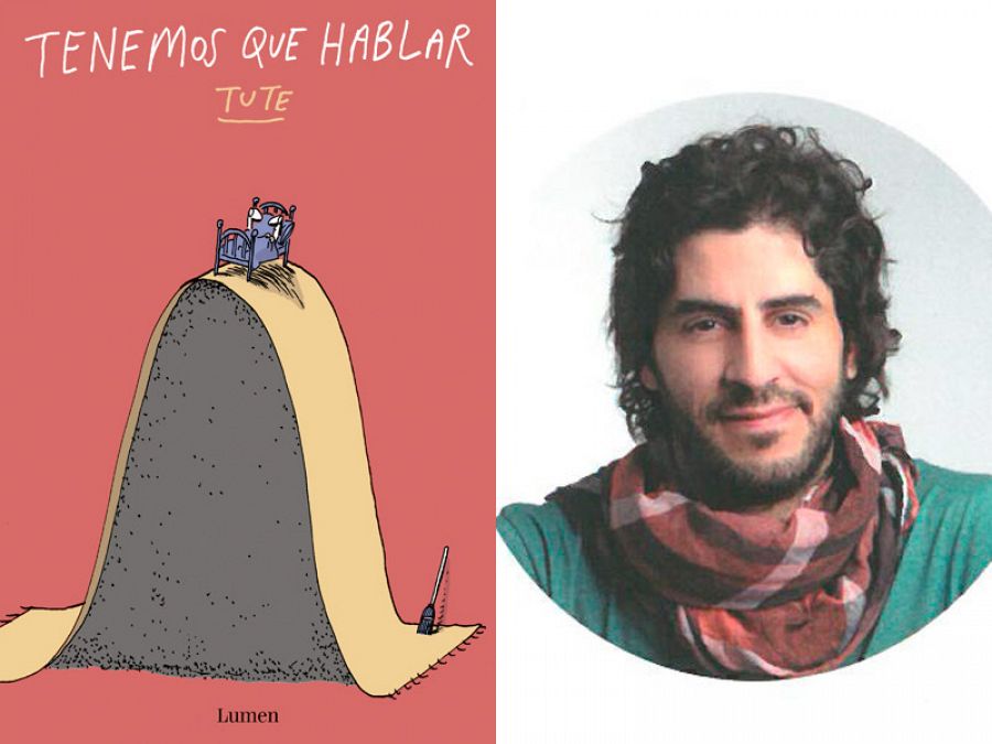 Portada de 'Tenemos que hablar' y su autor, Tute