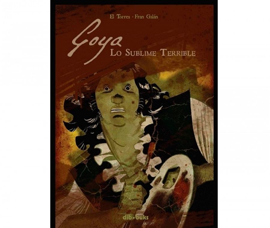 Imagen de 'Goya. Lo sublime y lo terrible'