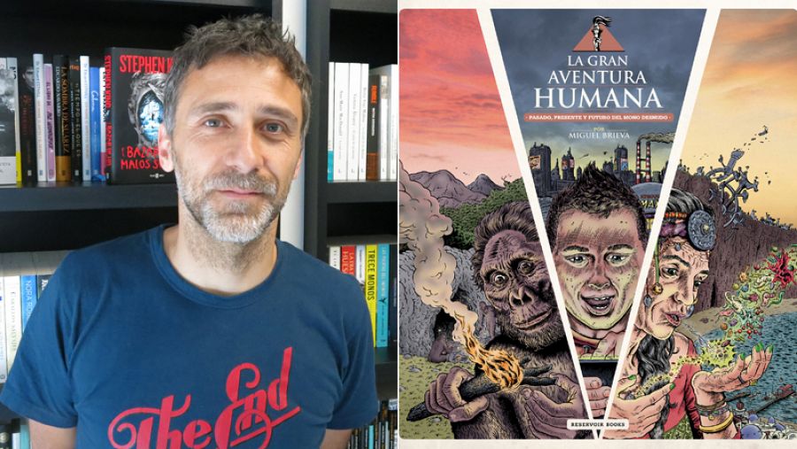 Miguel Brieva y portada de 'La gran aventura humana'