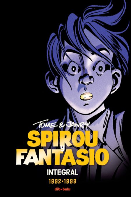 Portada de 'SPIROU Y FANTASIO INTEGRAL 16. Tome y Janry 1991-1999'
