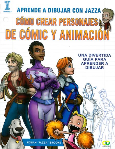 Portada del libro 'Aprende a dibujar con Jazza. Cómo crear personajes de cómic y Portada del libro 'Aprende a dibujar con Jazza. Cómo crear personajes de cómic y animación'