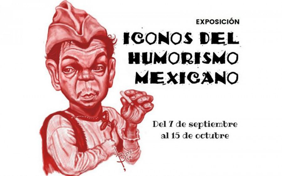 Cartel de la exposición 'Iconos del humorismo Mexicano'