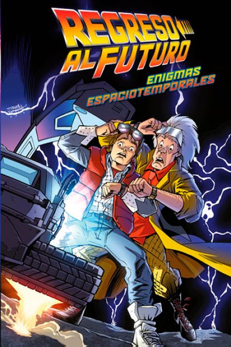 Portada de 'Regreso al futuro. Enigmas temporales'