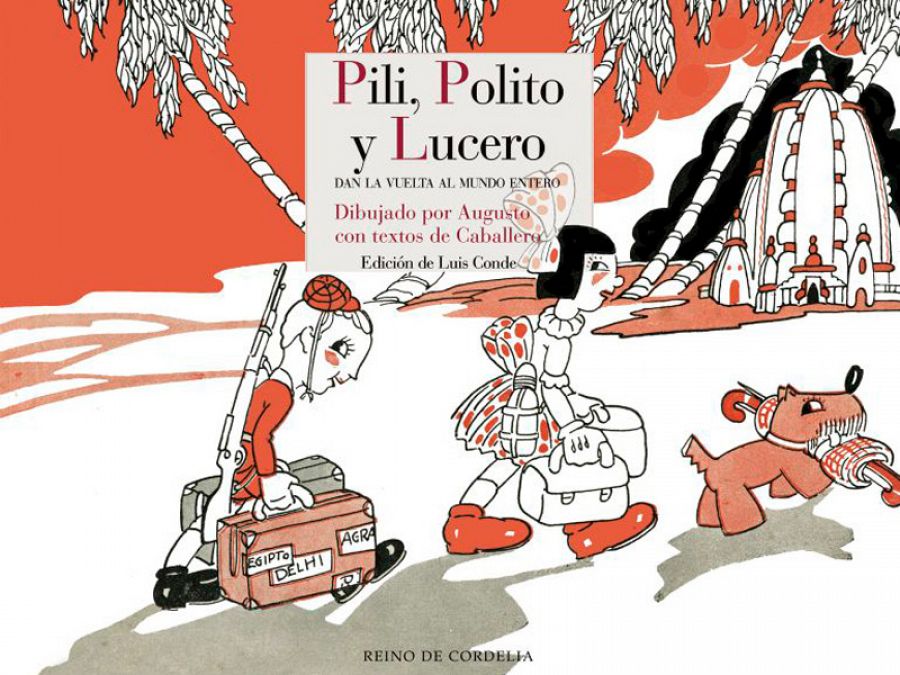 Portada de 'Pili, Polito y Lucero. Dan la Vuelta al mundo entero'