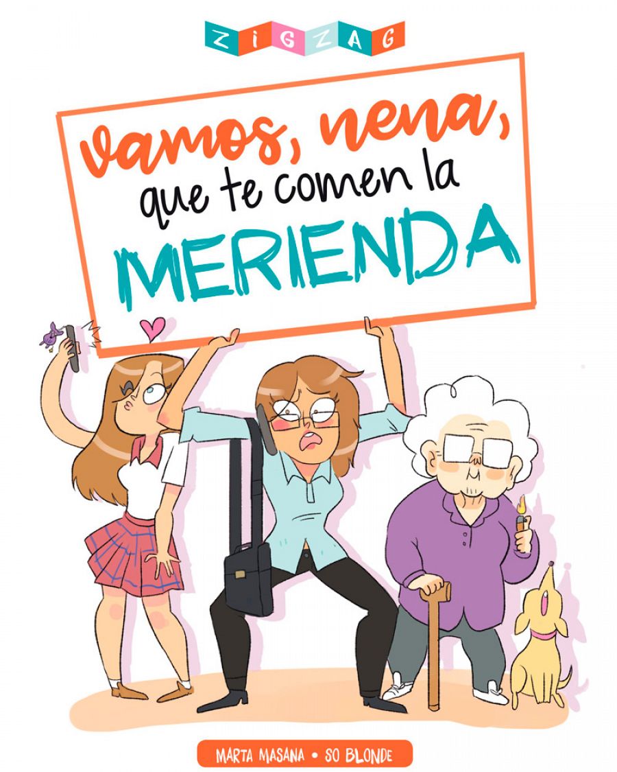 Portada de 'Vamos, nena, que te comen la merienda'